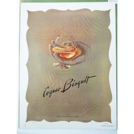 Ancienne publicité originale couleur pour le Cognac Bisquit 1952